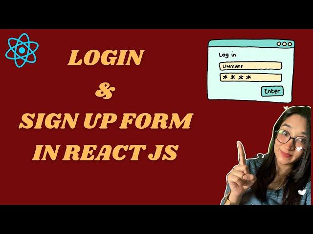 React Project | How to Make Login & Sign Up Form in React JS | ReactJS Login & Registration Form |