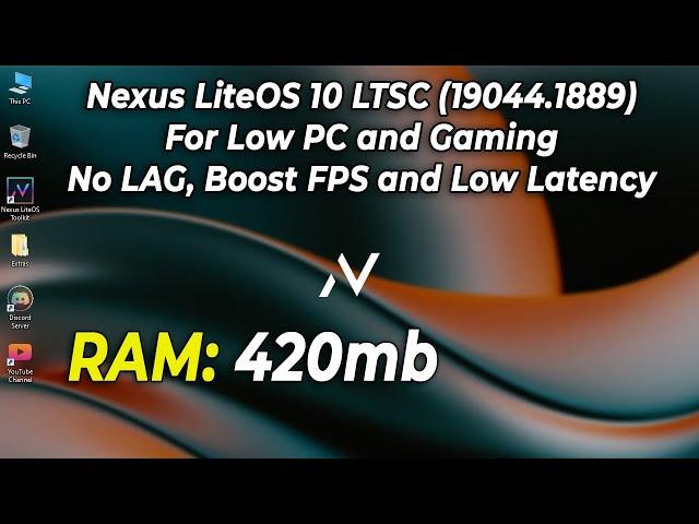 Nexus LiteOS 10 LTSC 21H2 (19044,1889) for gaming Size: 3.8gb | Windows 10 for low pc