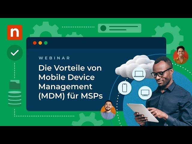 Die Vorteile von Mobile Device Management für MSPs