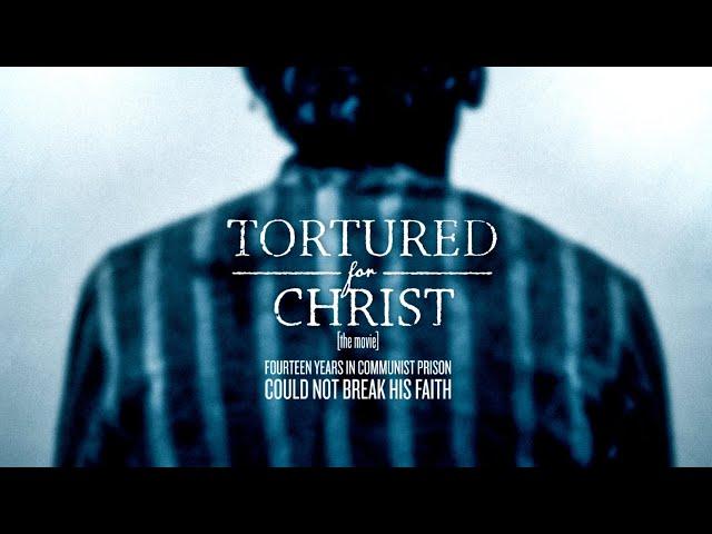  Tortured for Christ ǀ based on a true story (film)