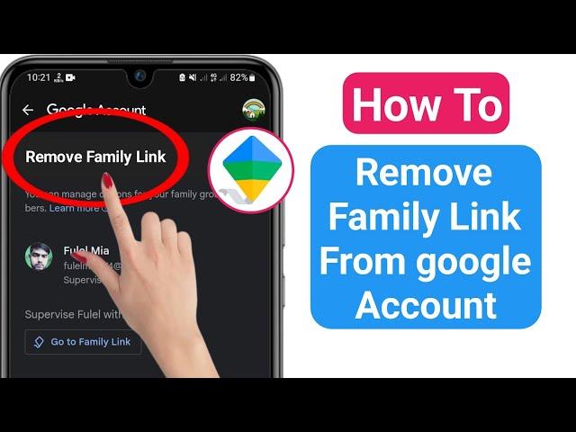 How To Remove Family Link From Google Account (2023)