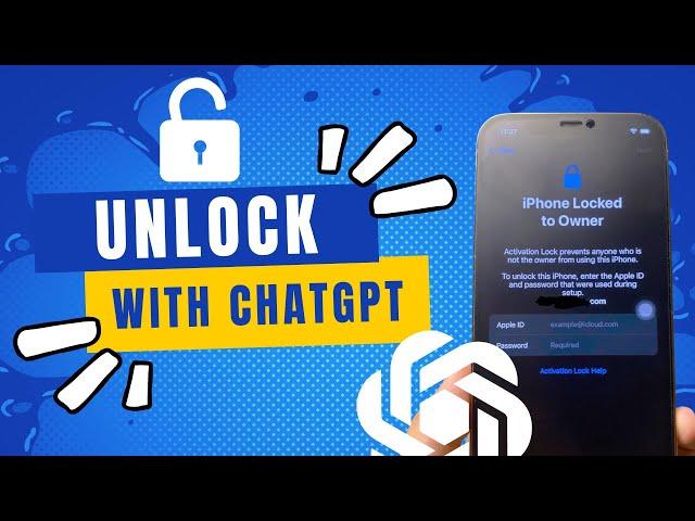 Remove iPhone Locked to Owner with ChatGPT