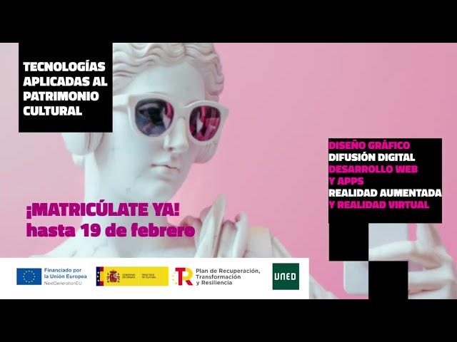 UNED, Fórmate en Tecnologías Aplicadas al Patrimonio Cultural. ¡Última edición!