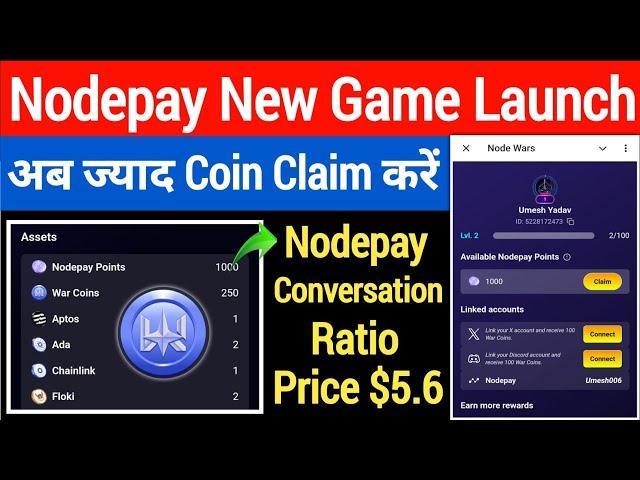 Nodepay New Game Launch Earn Nodepay Coin | Daily Claim $500 | Nodepay Conversion Ratio Price $5.6