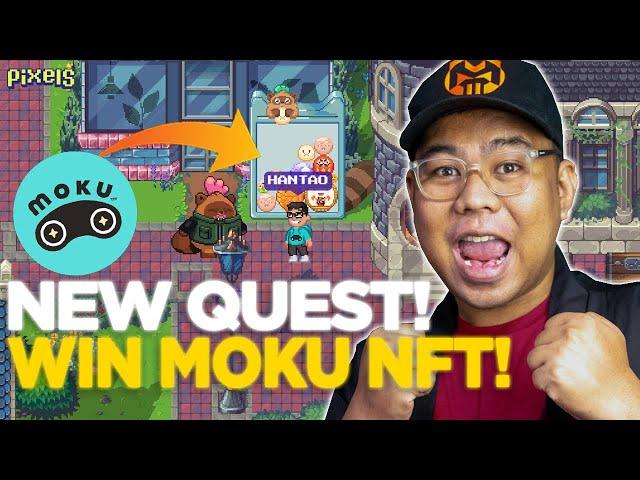 WIN A MOKU NFT THIS WEEK?! - MOKU MAYHEM | PIXELS