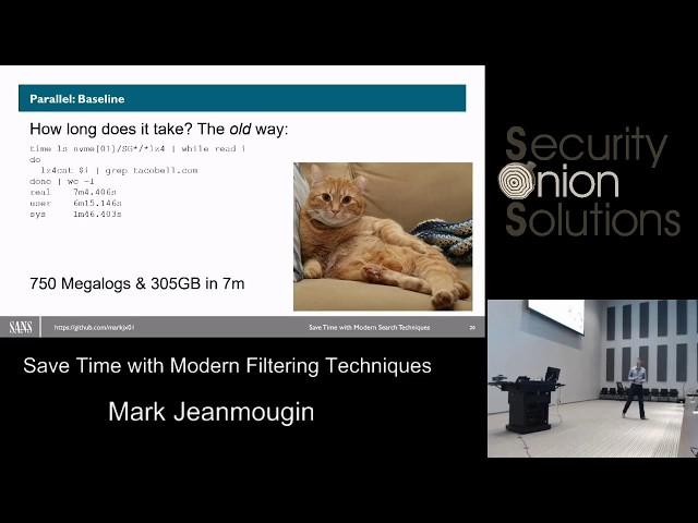 Security Onion Conference 2018: Save Time with Modern Filtering Techniques by Mark Jeanmougin