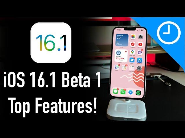 iOS 16.1 Beta 1: Everything You Need To Know!