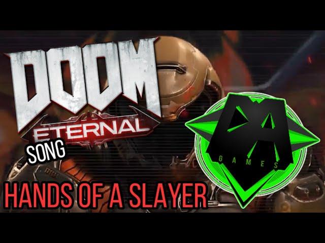 (DOOM ETERNAL SONG) Hands of A Slayer (FAN LYRIC VIDEO)