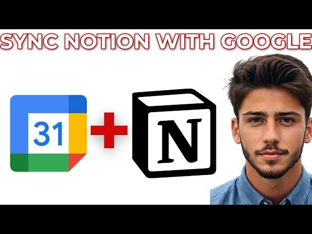 How To Sync Notion With Google Calendar For FREEE (Step-by-step)