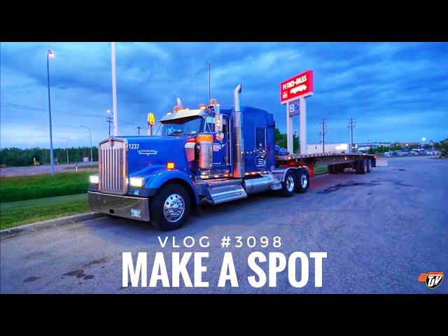 MAKE A SPOT | My Trucking Life  | Vlog #3098