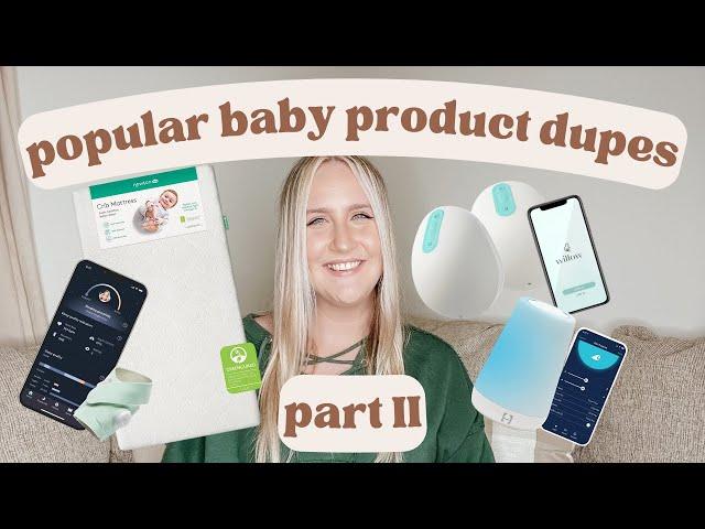 POPULAR BABY PRODUCT DUPES | comparable items to top baby registry must haves 2022 | PART 2