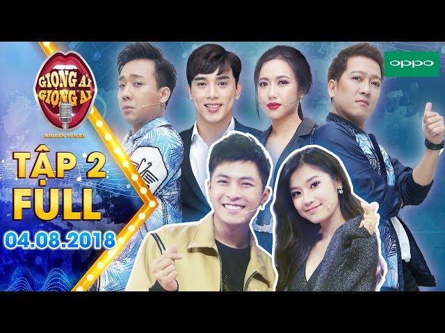 Giọng ải giọng ai 3|Tập 2 full: Trấn Thành, Trường Giang muốn "điên não" với màn rap của Diệu Nhi