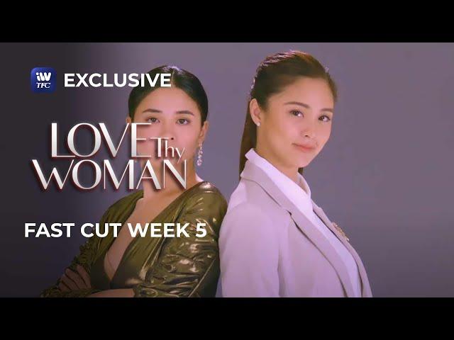 Fast Cut Week 5 | Love Thy Woman