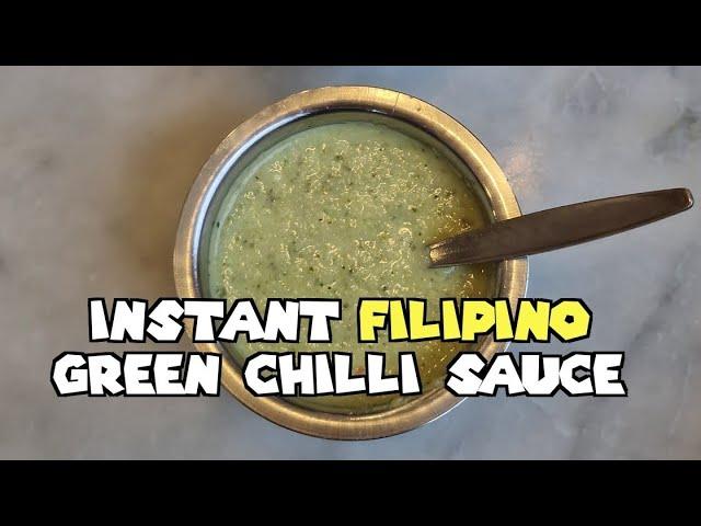 How To Make Instant FILIPINO GREEN CHILLI SAUCE | SILING HABA PAMPALASA