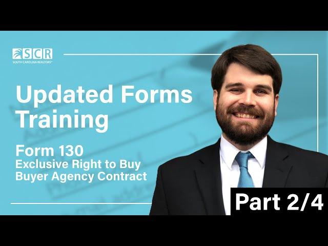 Updated Forms Training - SCR Form 130 (Part 2/4)