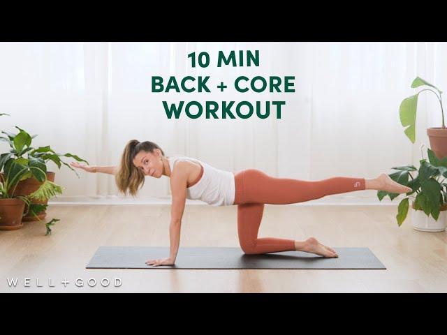 10 Minute Back and Core Strengthening Workout | Good Moves | Well+Good