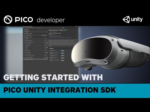 Getting Started With PICO XR SDK - Unity