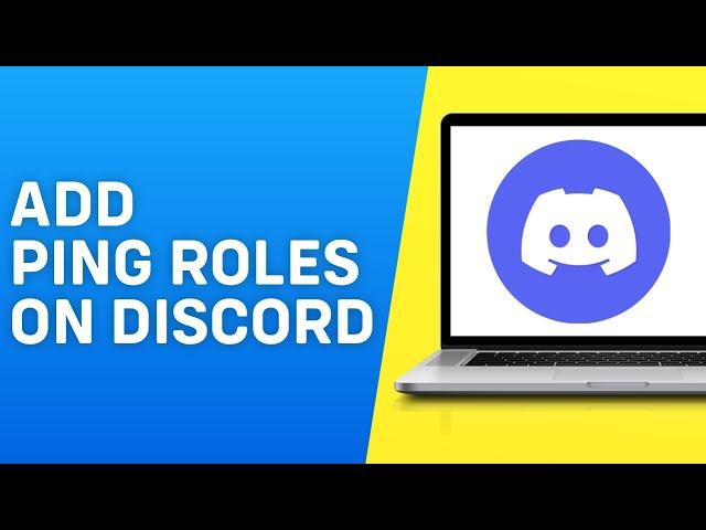 How to Add Ping Roles on Discord 2024