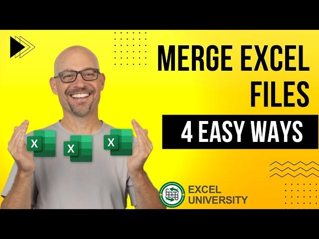 How to Merge Excel Files (Without Using VBA) - 4 Easy Ways