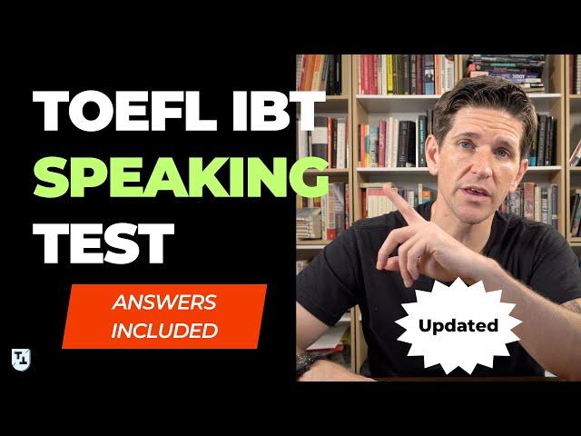 TOEFL iBT Speaking Practice Test with Answers (#10)
