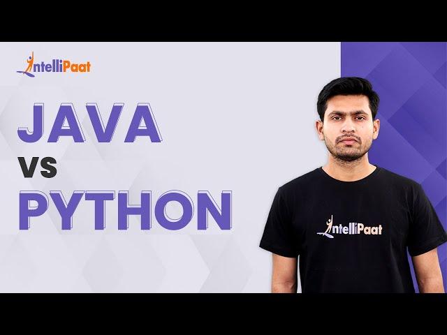 Java vs Python Comparision | Python vs Java Future | Java & Python | Intellipaat