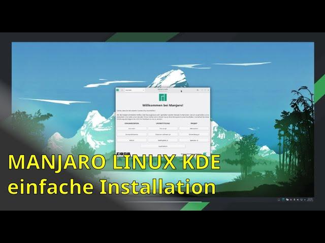 Linux kann so einfach sein... schnelle Installation von Manjaro Linux KDE