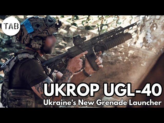 Ukraine's New Grenade Launcher - UKROP UGL-40