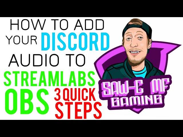 How To Add Your Discord Audio To Streamlabs OBS