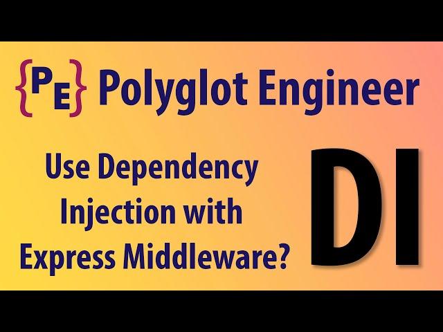 Use Dependency Injection with Express JS