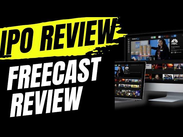 IPO Review FreeCast CAST Stock Analysis, Going Public, Initial Public Offering