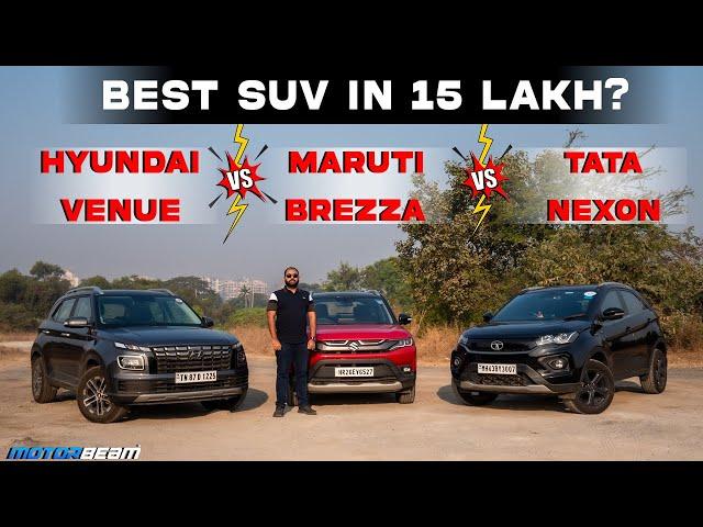 Hyundai Venue vs Maruti Brezza vs Tata Nexon - 15 Lakh Mein Best SUV? | MotorBeam हिंदी