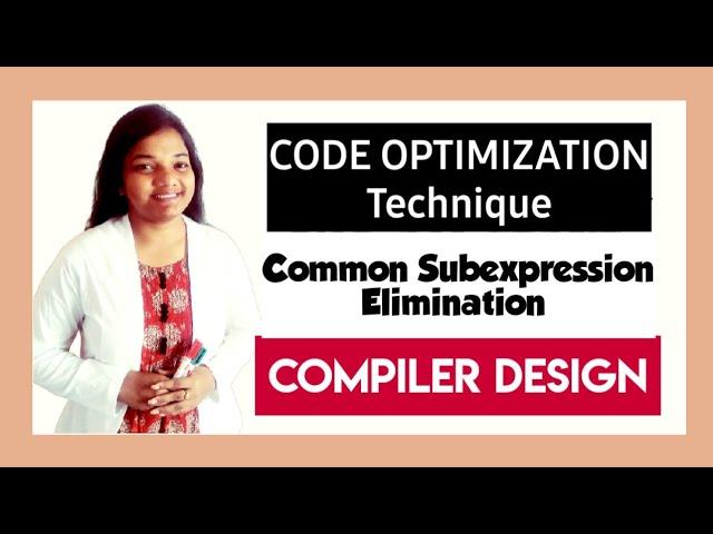 Common Subexpression Elimination in Compiler Design | common subexpression algorithm in compiler