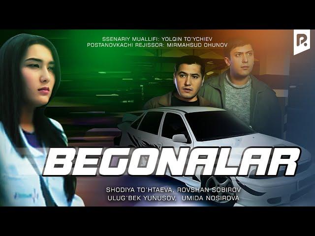Begonalar (o'zbek film) | Бегоналар (узбекфильм)