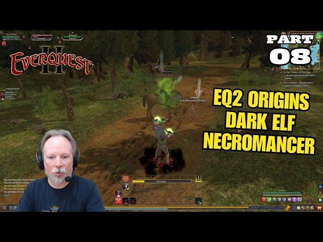 Renfail Plays EverQuest 2 Origins Server (Dark Elf Necromancer) - Part 8
