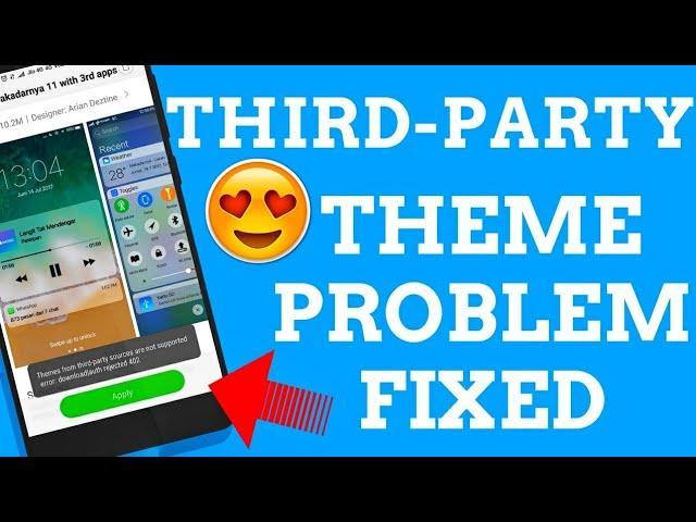 HOW TO APPLY THIRD-PARTY THEME IN MIUI9 | THIRD-PARTY THEME PROBLEM FIXED | APPLY THIRD-PARTY THEME