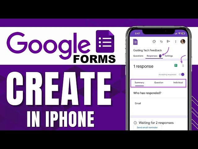 How to Create Google Form in iPhone 2024