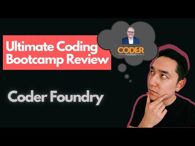 The ULTIMATE Coding Bootcamp Review - Coder Foundry