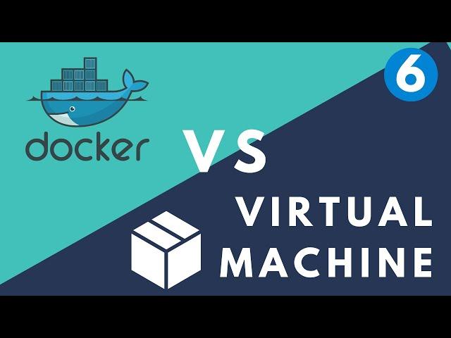 Docker vs Virtual Machine | simply explained || Docker Tutorial 6