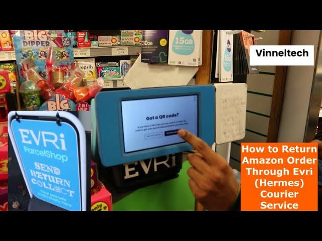 How to Return Amazon Items / Orders Through Evri (Hermes) Courier Service