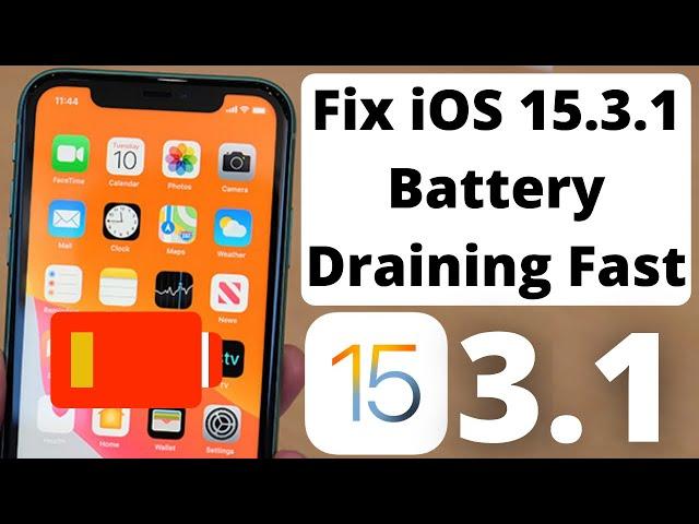 iOS 15.3.1 Battery Draining Fast Issue On iPhone or iPad Fix iPhone Battery Issue After Update