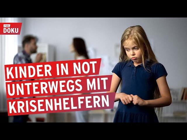 Kinder in Not | Mit Krisenhelfern des Jugendamtes unterwegs