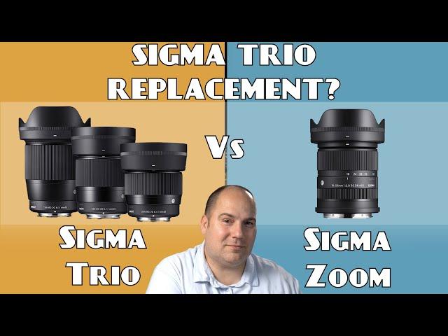 Sigma Trio (16mm, 30mm, 56mm) vs Sigma 18-50mm Zoom - WILL THIS REPLACE THE TRIO???