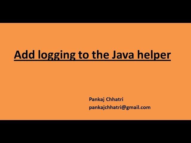 37. Add logging to the Java helper in AEM