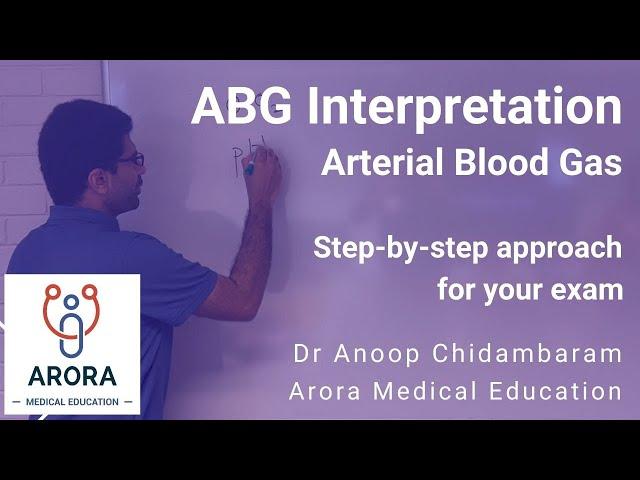 ABG Interpretation: simple step-by-step approach for your exam | Arterial Blood Gas