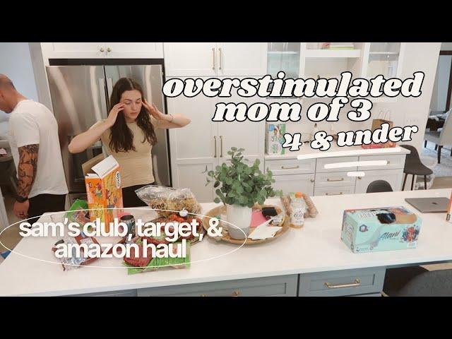 overstimulated mom of 3 | first sam's club haul, Reagan turned 4, target shopping day + amazon haul