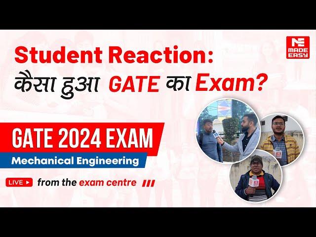 GATE 2024 Exam Review | How was the GATE 2024 Exam? | Mechanical Engg. | ME | MADE EASY