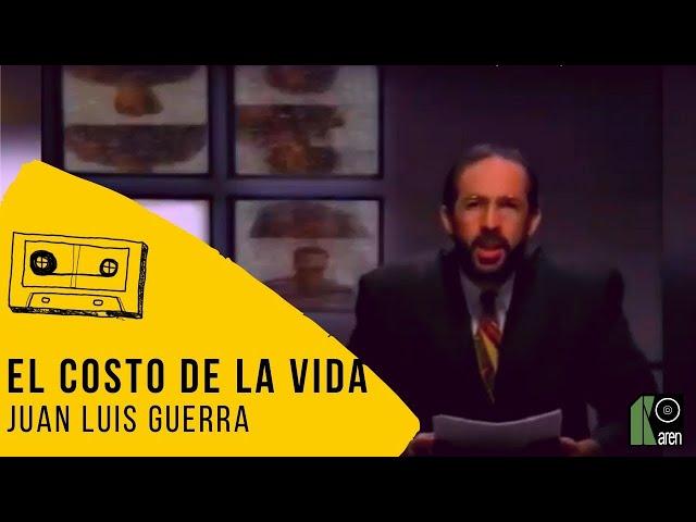 Juan Luis Guerra 4.40 - El Costo de la Vida (Video Oficial)