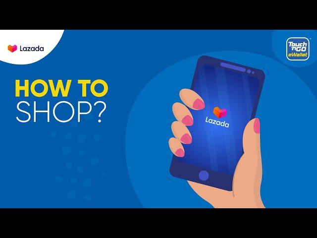 How To Shop With Touch 'n Go eWallet On Lazada App