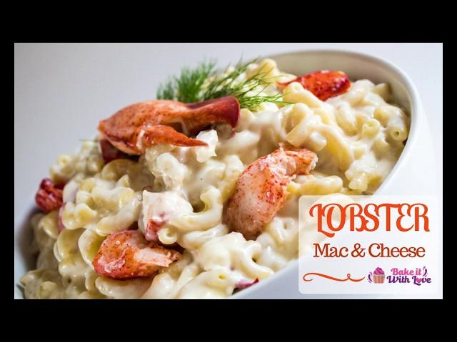 Lobster Macaroni & Cheese (StoveTop) | Bake It With Love