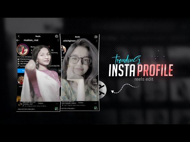 Instagram Profile trending video tutorial | Capcut video editing | Instagram profile reels editing